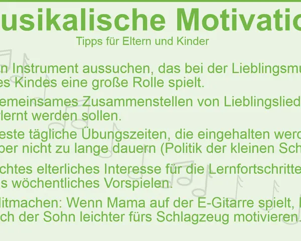 Tipps für Eltern und Kinder, um ein **Musikinstrument lernen** zu motivieren: Instrumentwahl, Liederzusammenstellung, Übungszeiten, elterliches Interesse und gemeinsames Musizieren.