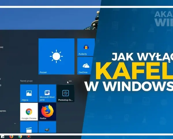 Jak wyłączyć kafelki w Windows 10 i przywrócić klasyczny wygląd