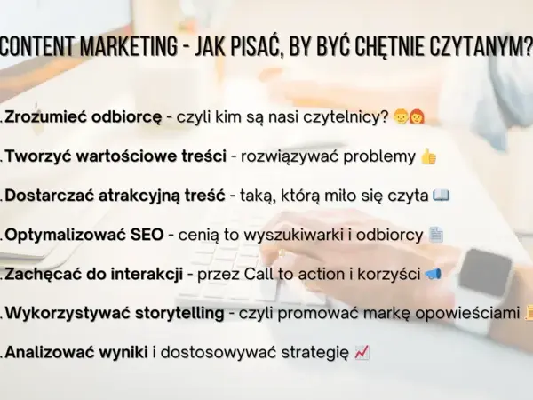 Content marketing: Jak pisać, by angażować i sprzedawać? Ekspert radzi