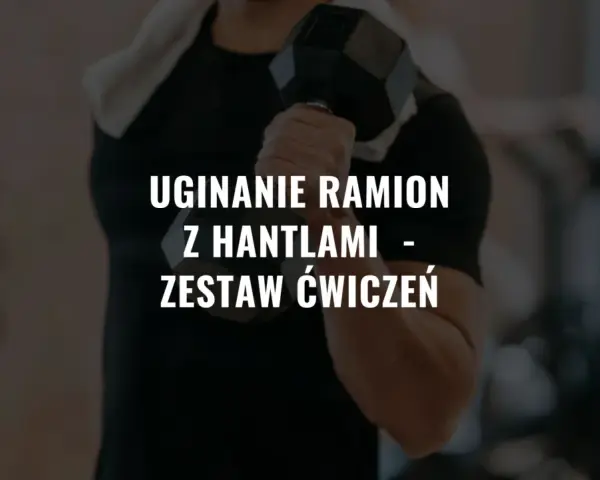 Maksymalne efekty: Jak łączyć grupy mięśniowe w planie treningowym?