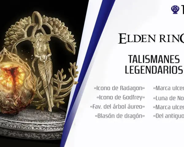Elden Ring: talismanes legendarios. Un orbe brillante y una figura dorada, rodeados de nombres como "Icono de Radagon" y "Luna de Nokstella".
