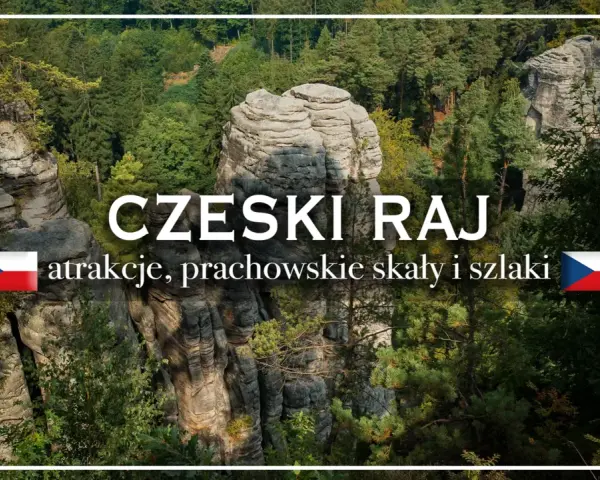 Skaliste formacje i gęste lasy tworzą malowniczy krajobraz Czeskiego Raju. Odkryj atrakcje, Prachowskie Skały i szlaki.
