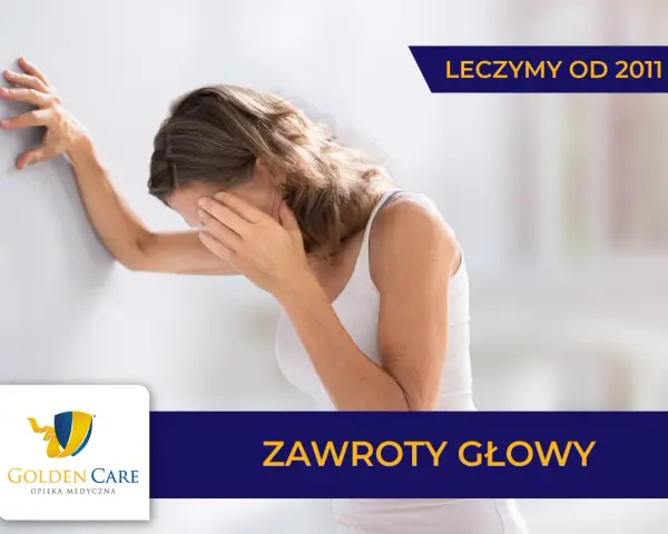 Zawroty głowy: od błędnika po serce. Kiedy pilnie do lekarza?