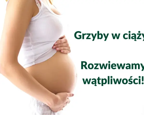 Brzuch kobiety w ciąży. Czy w ciąży można jeść grzyby? Rozwiewamy wątpliwości!