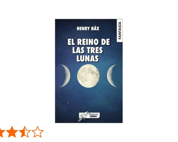 Resumen de "El reino de las tres lunas": una portada de libro de fantasía con tres lunas en un cielo estrellado.
