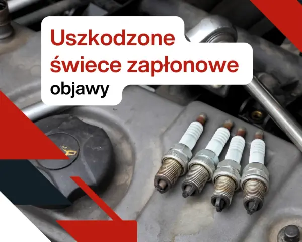 Cztery zużyte świece zapłonowe leżą na silniku samochodu. Napis informuje o objawach uszkodzonych świec.