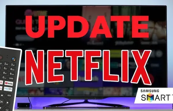 Netflix na TV Samsung: Aktualizacja krok po kroku i rozwiązywanie problemów