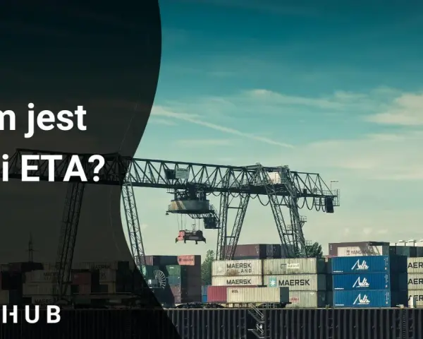Portowy dźwig przeładowuje kontenery. Tekst pyta: Czym jest ETD i ETA?
