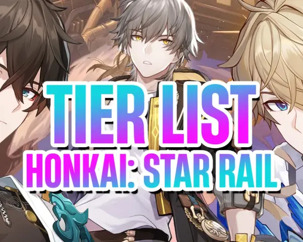 Tres personajes de Honkai: Star Rail flanquean el texto "TIER LIST HONKAI: STAR RAIL", ideal para guiar tu próxima estrategia.