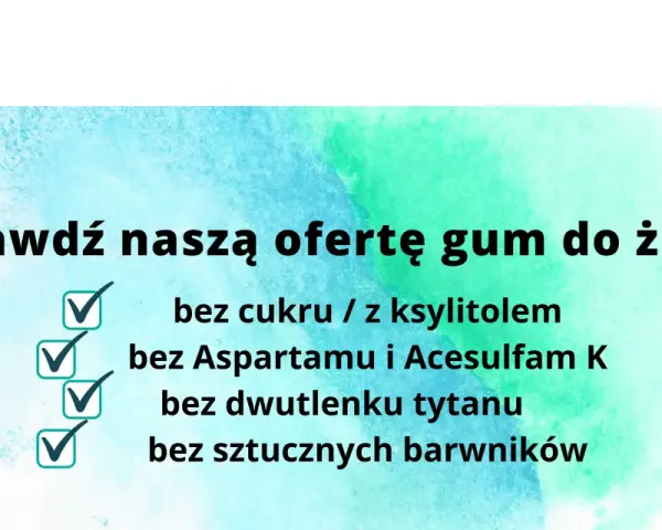 Sprawdź naszą ofertę gum do żucia: bez cukru / z ksylitolem, bez Aspartamu, bez dwutlenku tytanu i sztucznych barwników.