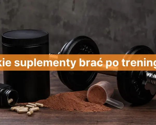 Co brać po treningu? Maksymalizuj efekty: dieta, suplementy, sen