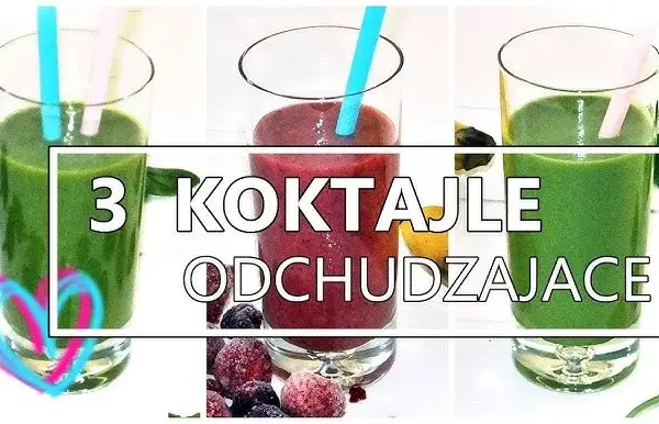 Zdrowe koktajle: Proste przepisy na energię, detoks i odchudzanie