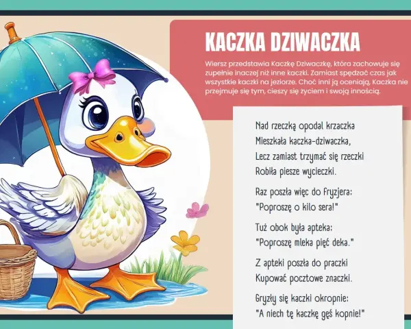 Kaczka dziwaczka w wierszu, z parasolką i koszykiem, cieszy się życiem.