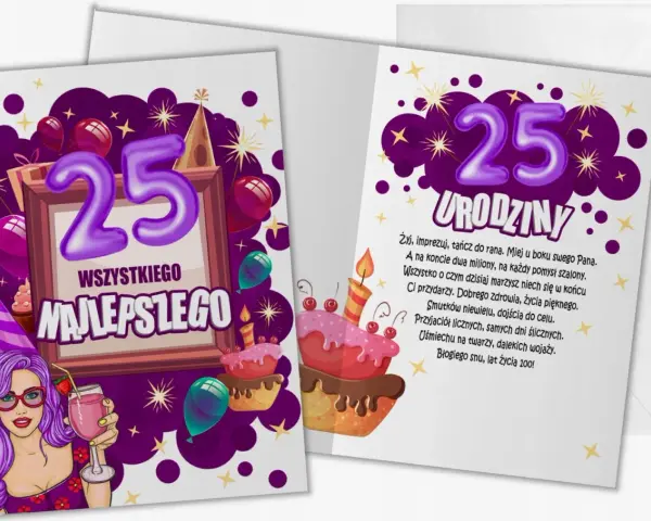 Mądre życzenia na 25 urodziny: imprezuj, tańcz, spełniaj marzenia! Niech życie będzie piękne, pełne przyjaciół i uśmiechu.