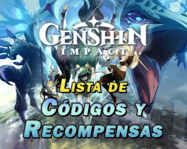 Lista de códigos y recompensas de Genshin Impact. Personajes y dragones en un fondo épico.