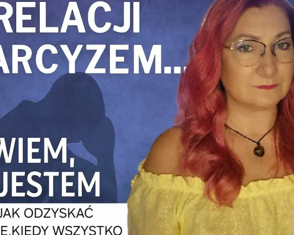 Jak poradzić sobie po rozstaniu z narcyzem i odzyskać siebie