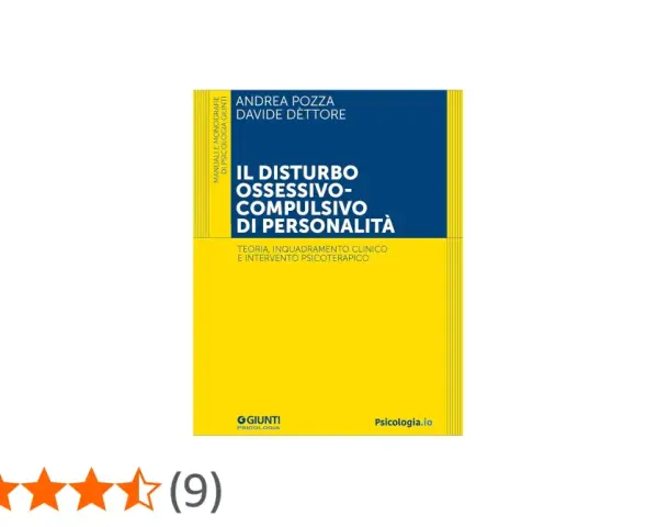 Copertina del libro "Il disturbo ossessivo-compulsivo di personalità", con autori Pozza e Dettore. Analizza teoria, clinica e intervento.