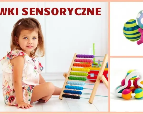 Zabawka sensoryczna dla dziecka: jak wspierać rozwój i zabawę
