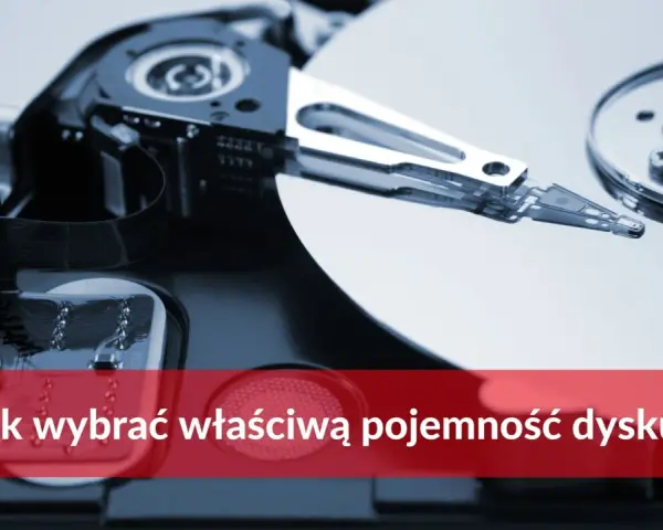 Wnętrze dysku twardego, z widocznymi talerzami i głowicami. Tekst: "Jak wybrać właściwą pojemność dysku?".