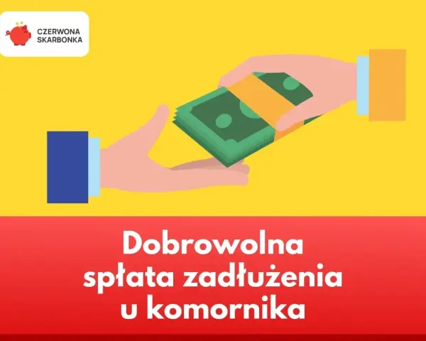 Dwie dłonie przekazują sobie plik banknotów. Napis głosi: Dobrowolna spłata zadłużenia u komornika.