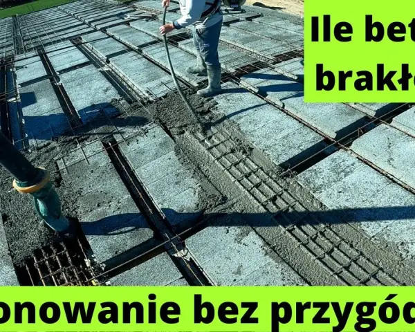 Ile betonu na strop? Oblicz dokładnie, uniknij zbędnych kosztów