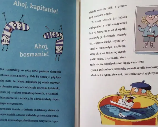 Niesamowite przygody dziesięciu skarpetek streszczenie: dwie pasiaste skarpetki z kotwicami, które kiedyś nosiła mała Be, wspominają morskie opowieści.