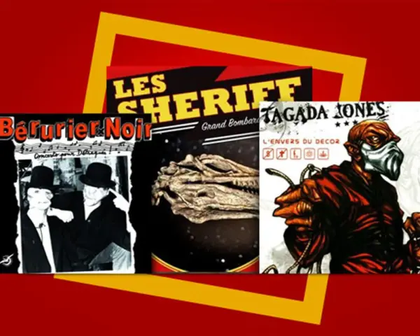 Bérurier Noir, Les Sheriff, Tagada Jones : trois albums qui font de Bérurier Noir le meilleur groupe punk français.