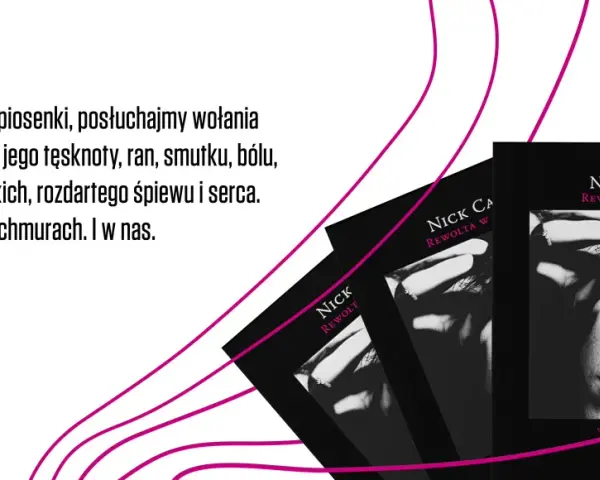 Okładki albumów Nick Cave "Ghosteen" i "Rewolta w niebie". Tekst zaprasza do wsłuchania się w jego tęsknotę i ból.