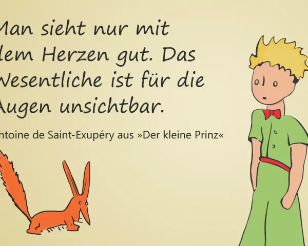 Der kleine Prinz: Zitate über Liebe & Verantwortung (Herzweisheiten)