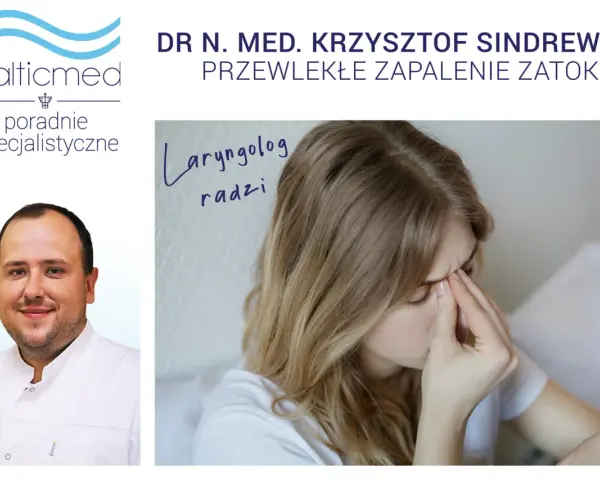 Jakiego lekarza wybrać przy zapaleniu zatok, aby uniknąć bólu?
