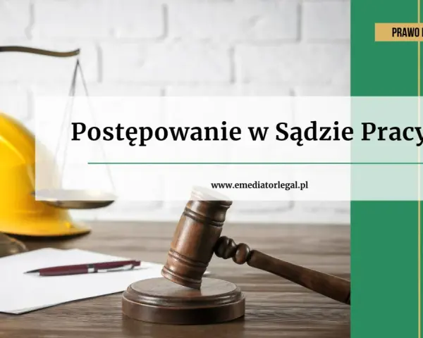 Czy sąd pracy pomaga pracownikom w trudnych sporach z pracodawcą?