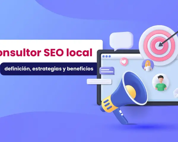 Consultor SEO local: definición, estrategias y beneficios. Un megáfono, un objetivo y avatares de personas para el éxito de tu negocio.