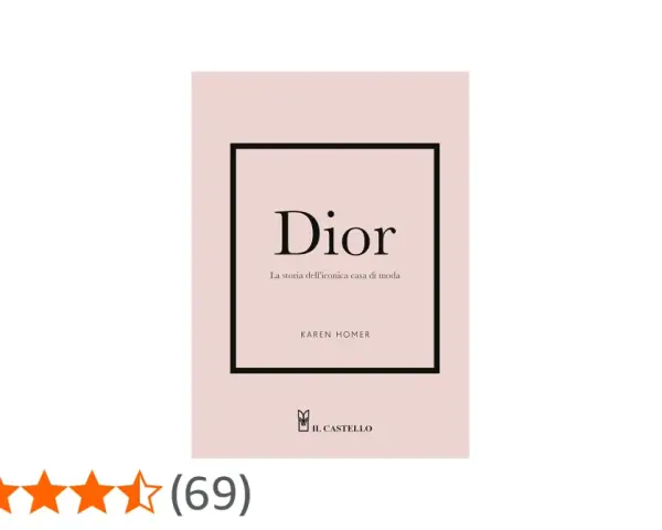 Copertina libro "Dior: La storia dell'iconica casa di moda" di Karen Homer. Il marchio Dior è protagonista.