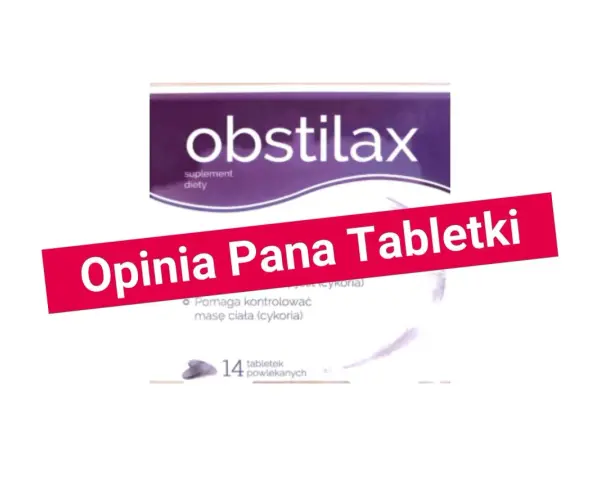 Opinia Pana Tabletki o Obstilax - jakie leki na zatwardzenie pomagają kontrolować masę ciała. 14 tabletek.