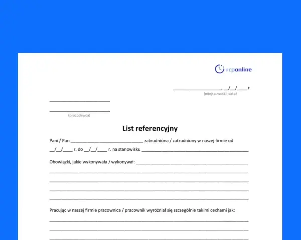 List referencyjny - wzór dokumentu do wypełnienia przez pracodawcę, zawierający dane pracownika, okres zatrudnienia i opis obowiązków.