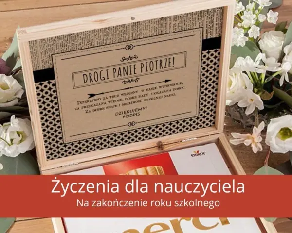Co powiedzieć wychowawczyni na koniec roku, by wzruszyć i podziękować