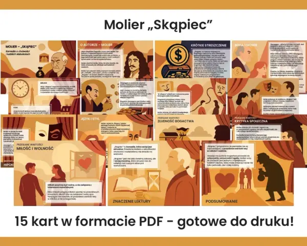 Dorobek literacki Moliera, ukazany na kartach o "Skąpcu", to satyra na chciwość i ludzkie słabości.