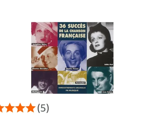 Compilation "36 Succès de la Chanson Française" avec Charles Trenet, Edith Piaf, Joséphine Baker, et d'autres légendes.