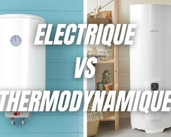 Comparaison entre une chaudière électrique et une chaudière thermodynamique.