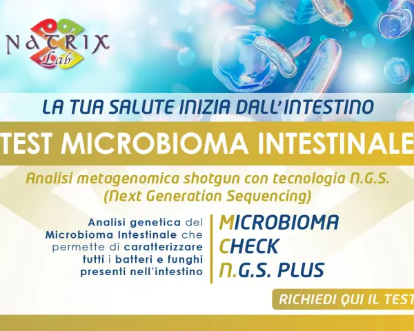 Test microbiota intestinale: analisi metagenomica N.G.S. per conoscere batteri e funghi nel tuo intestino. La tua salute inizia da qui.