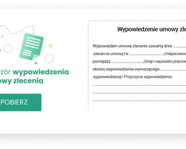 Wypowiedzenie umowy zlecenie: Jak zrobić to bezbłędnie? Poradnik + wzór