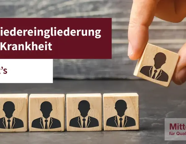 Ein Finger hebt einen Würfel mit Silhouette eines Mannes. Daneben stehen weitere Würfel. Text: "Stufenweise Wiedereingliederung nach Krankheit". Dies symbolisiert, wie man die Wiedereingliederung abbrechen kann, wenn es nicht klappt.