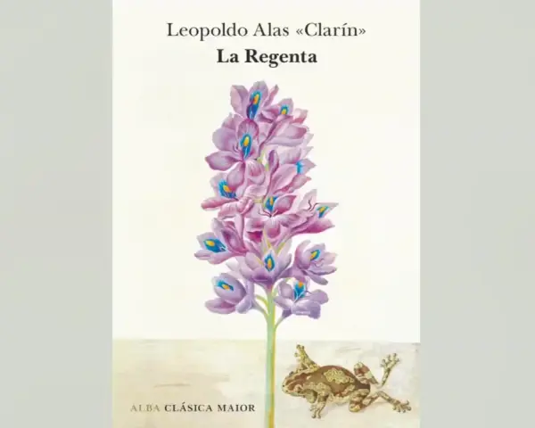 Portada de "La Regenta" de Clarín, con una flor morada y un sapo. Un resumen visual de la obra.