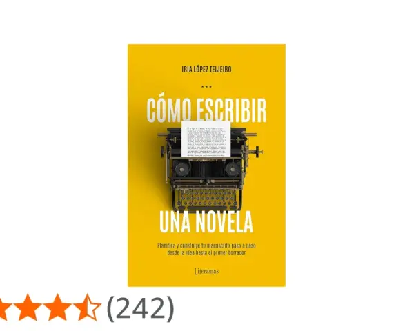 Portada del libro "Cómo escribir una novela" de Iria López Teijeiro, con una máquina de escribir antigua. Guía para los pasos para escribir una novela.