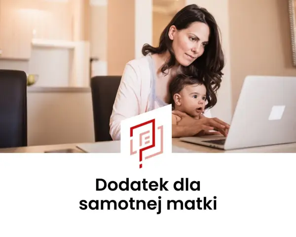 Samotna matka z dzieckiem przy laptopie, szuka informacji o zasiłku dla samotnej matki.