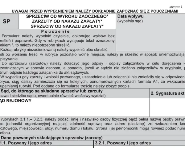 Formularz sprzeciwu od nakazu zapłaty. Czy nakaz zapłaty jest wyrokiem? Nie, to tylko dokument, który można zaskarżyć.