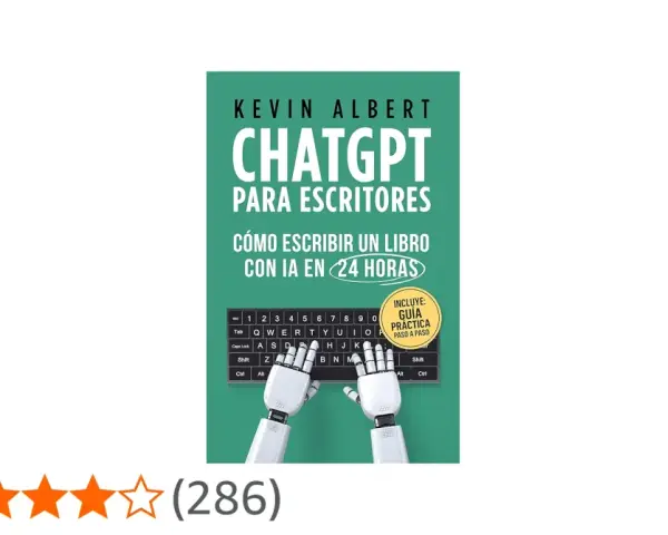 Libro "ChatGPT para Escritores" de Kevin Albert, que enseña cómo escribir un libro con IA en 24 horas. Incluye guía práctica.