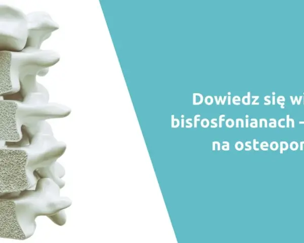 Leki na osteoporozę które nie powodują martwicy kości szczęki - bezpieczne opcje
