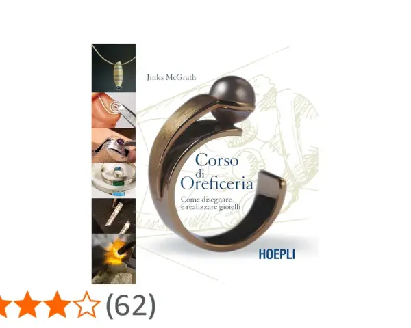 Copertina del libro "Corso di Oreficeria" di Jinks McGrath, con immagini di creazioni e tecniche per creare gioielli.
