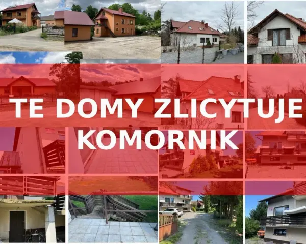 Kolaż zdjęć domów z napisem "TE DOMY ZLICYTOWUJE KOMORNIK". Okazja do zakupu nieruchomości na licytacja komornicza.